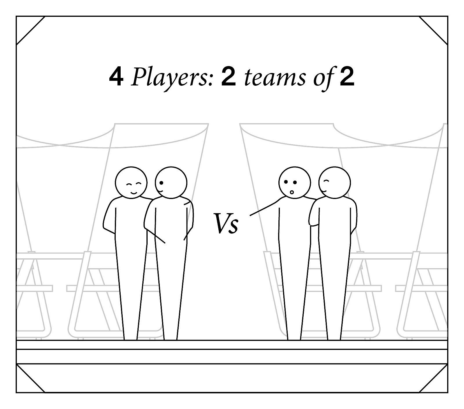 Diagram showing four players arranged as two teams of two, facing each other across a picnic table, with ‘Vs’ between the pairs.